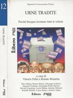 Urne tradite. Perché bisogna ricontare tutte le schede