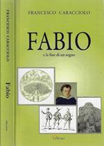 Fabio. E la fine di un sogno