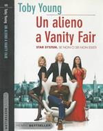 Un alieno a Vanity Fair