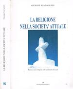 La religione nella società attuale. Ricerca socio-religiosa nell'Arcidiocesi di Lecce