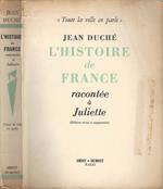 L' histoire de France. Racontée à Juliette