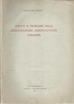 Aspetti e problemi delle assicurazioni aeronautiche italiane