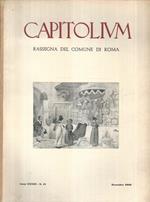 Capitolium, Rassegna del Comune di Roma. Anno XXXIII n° 11 Novembre 1958