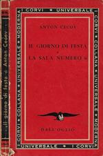 Il giorni di festa – La sala numero 6