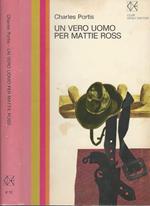 Un vero uomo per Mattie Ross