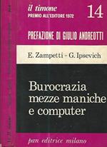 Burocrazia mezze maniche e computer