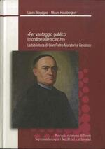 ”Per vantaggio publico in ordine alle scienze”: la biblioteca di Gian Pietro Muratori a Cavalese