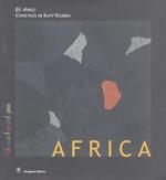 Africa. Abbasso il grigio! 2005