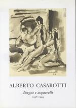 Alberto Casarotti: disegni e acquerelli, 1938-1944