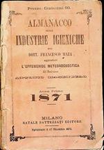 Almanacco delle industrie igieniche: anno primo: 1871