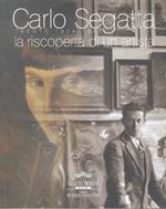 Carlo Segatta: Trento 1904-1967. La riscoperta di un artista