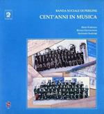 Cent’anni in musica: banda sociale di Pergine