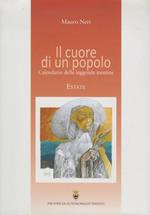 Il cuore di un popolo: calendario delle leggende trentine: estate