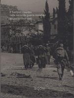 Il diradarsi dell’oscurità: il Trentino, i trentini nella seconda guerra mondiale 1939-1945. Vol. 3: 1944-1945