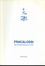 Fracalossi: tre generazioni di pittori