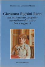 Giovanna Righini Ricci: un autonomo progetto narrativo-educativo per i ragazzi