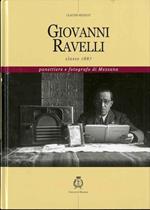 Giovanni Ravelli: classe 1887: panettiere e fotografo di Mezzana