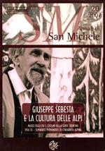 Giuseppe Šebesta e la cultura delle Alpi: atti del seminario permanente di etnografia Alpina (SPEA) 2005