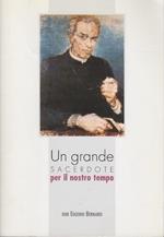 Un grande sacerdote per il nostro tempo: (don Eugenio Bernardi)