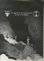 La Grotta di Collalto in Val d’Ambiez