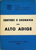 Guida dei monti, sentieri e segnavia dell’Alto Adige