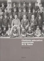 L’istituto educativo provinciale di S. Ilario