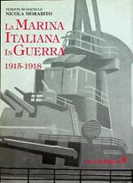 Marina Italiana in guerra: 1915-1918