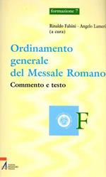 Ordinamento generale del Messale romano: commento e testo