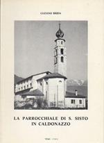 La parrocchiale di S. Sisto in Caldonazzo