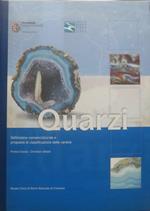 Quarzi: definizione nomenclaturale e proposta di classificazione delle varietà