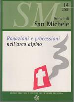 Rogazioni e processioni nell’arco alpino: atti del convegno di Asiago: 14 maggio 1999