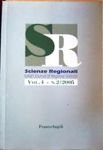 Scienze regionali: SR: Italian journal of regional science: vol. 4 - N. 2/2005