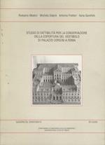 Studio di fattibilità per la conservazione della copertura del vestibolo di Palazzo Corsini a Roma