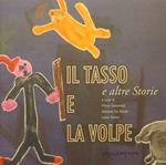 Il tasso e la volpe