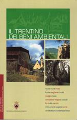 Il Trentino dei beni ambientali
