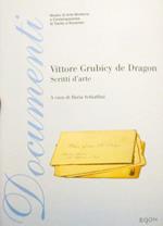 Vittore Grubicy de Dragon: scritti d’arte