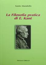 La filosofia pratica di E. Kant