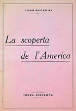 La scoperta de l’America. 3. rist