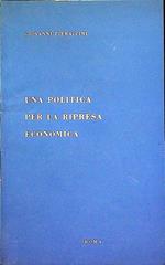 Una politica per la ripresa economica: discorso pronunciato al Senato il 16 novembre 1965 a conclusione del dibattito sul bilancio di previsione per il 1966