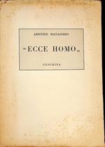 Ecce Homo: storia del processo di Gesù