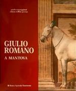 Giulio Romano a Mantova: una nuova stravagante maniera