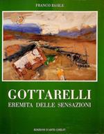 Gottarelli: eremita delle sensazioni