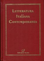Letteratura italiana contemporanea - volume I