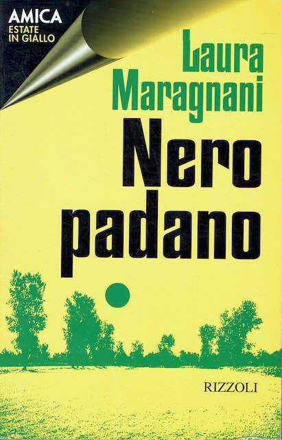 Nero padano - Laura Maragnani - copertina