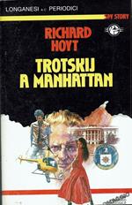 Trotskij a Manahattan