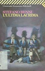 L' ultima lacrima