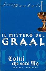 Il mistero del Graal