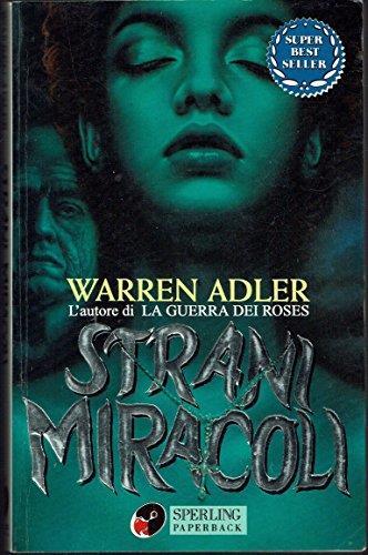 Strani miracoli - Warren Adler - copertina