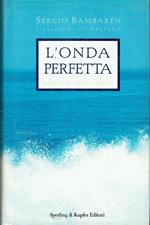 L' onda perfetta