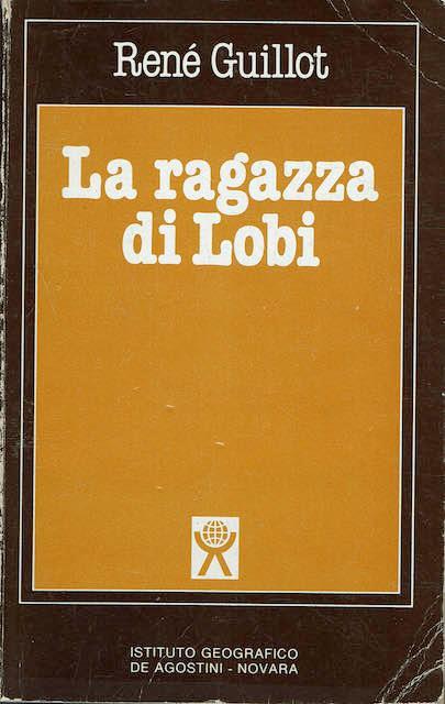 La ragazza di Lobi - Rene Guillot - copertina